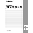 PIONEER CDJ-1000MK3/NKXJ5 Owners Manual PIONEER CDJ-1000MK3/NKXJ5 Owners Manual
