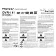 PIONEER DVR-111/KBXV/5 Owners Manual PIONEER DVR-111/KBXV/5 Owners Manual