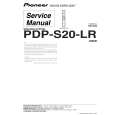 PIONEER PDP-S20-LR/XIN1/E Service Manual PIONEER PDP-S20-LR/XIN1/E Service Manual