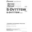 PIONEER S-DV777SW/XTW/E Service Manual PIONEER S-DV777SW/XTW/E Service Manual