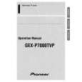 PIONEER GEX-P7000TVP Owners Manual PIONEER GEX-P7000TVP Owners Manual