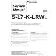 PIONEER S-L7-K-LRW/XE Service Manual PIONEER S-L7-K-LRW/XE Service Manual