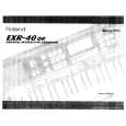ROLAND EXR-40OR Owners Manual ROLAND EXR-40OR Owners Manual