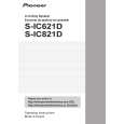 PIONEER S-IC621D/XTM/UC Owners Manual PIONEER S-IC621D/XTM/UC Owners Manual