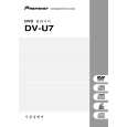 PIONEER DV-U7/BKXJ Owners Manual PIONEER DV-U7/BKXJ Owners Manual