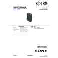 SONY BC-TRM Service Manual SONY BC-TRM Service Manual
