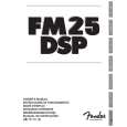 FENDER FM25DSP Owners Manual FENDER FM25DSP Owners Manual