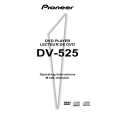 PIONEER DV-525/WV Owners Manual PIONEER DV-525/WV Owners Manual
