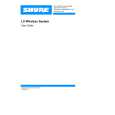 SHURE LXWIRELESSSYSTEM User Guide SHURE LXWIRELESSSYSTEM User Guide