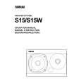 YAMAHA S15 Owners Manual YAMAHA S15 Owners Manual