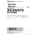 PIONEER XV-DV575/KUCXJ Service Manual PIONEER XV-DV575/KUCXJ Service Manual