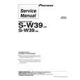 PIONEER S-W39 Service Manual PIONEER S-W39 Service Manual