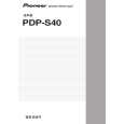 PIONEER PDP-S40/XTW/CN5 Owners Manual PIONEER PDP-S40/XTW/CN5 Owners Manual