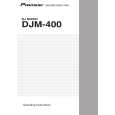 PIONEER DJM-400/KUCXJ Owners Manual PIONEER DJM-400/KUCXJ Owners Manual