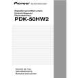 PIONEER PDK-50HW2/UCYVLDP Owners Manual PIONEER PDK-50HW2/UCYVLDP Owners Manual