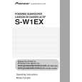 PIONEER S-W1EX/KUCXTW1 Owners Manual PIONEER S-W1EX/KUCXTW1 Owners Manual