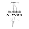 PIONEER CT-W208R Owners Manual PIONEER CT-W208R Owners Manual