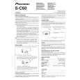 PIONEER S-C60/SXTW/EW5 Owners Manual PIONEER S-C60/SXTW/EW5 Owners Manual