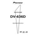 PIONEER DV-636D/LBXJ Owners Manual PIONEER DV-636D/LBXJ Owners Manual