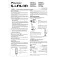 PIONEER S-LF3-CR/SXTW/EW5 Owners Manual PIONEER S-LF3-CR/SXTW/EW5 Owners Manual
