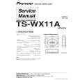 PIONEER TS-WX11A/XCN/EW Service Manual PIONEER TS-WX11A/XCN/EW Service Manual
