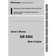 PIONEER GM-X564 Owners Manual PIONEER GM-X564 Owners Manual