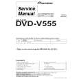 PIONEER DVD-V555 Service Manual PIONEER DVD-V555 Service Manual