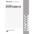 PIONEER DVR-530H-S/RDRXV Owners Manual PIONEER DVR-530H-S/RDRXV Owners Manual