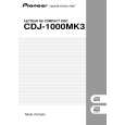 PIONEER CDJ-1000MK3/KUCXJ Owners Manual PIONEER CDJ-1000MK3/KUCXJ Owners Manual