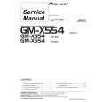 PIONEER GM-X554/XR/ES Service Manual PIONEER GM-X554/XR/ES Service Manual