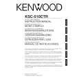 KENWOOD KSC-510CTR Owners Manual KENWOOD KSC-510CTR Owners Manual