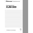 PIONEER DJM-909/WYSXJ5 Owners Manual PIONEER DJM-909/WYSXJ5 Owners Manual