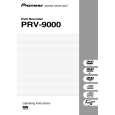 PIONEER PRV-9000/KU/CA Owners Manual PIONEER PRV-9000/KU/CA Owners Manual