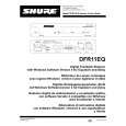 SHURE DFR11EQ VERSION 4 Owners Manual SHURE DFR11EQ VERSION 4 Owners Manual