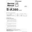 PIONEER S-A380/XTL/NC Service Manual PIONEER S-A380/XTL/NC Service Manual