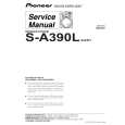 PIONEER S-A390L/XJI/EY Service Manual PIONEER S-A390L/XJI/EY Service Manual