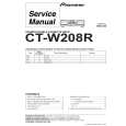 PIONEER CT-W208R/HVXJ Service Manual PIONEER CT-W208R/HVXJ Service Manual