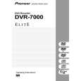 PIONEER DVR-7000/KU/CA Owners Manual PIONEER DVR-7000/KU/CA Owners Manual