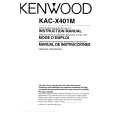 KENWOOD KACX401M Owners Manual KENWOOD KACX401M Owners Manual