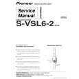 PIONEER S-VSL6-2/XCN Service Manual PIONEER S-VSL6-2/XCN Service Manual
