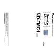 PIONEER ND-TMC1/XZ/EW5 Service Manual PIONEER ND-TMC1/XZ/EW5 Service Manual
