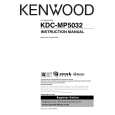 KENWOOD KDC-MP5032 Owners Manual KENWOOD KDC-MP5032 Owners Manual