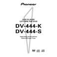 PIONEER DV-444-K/WYXQ Owners Manual PIONEER DV-444-K/WYXQ Owners Manual