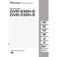 PIONEER DVR-530H-S/WYXV Owners Manual PIONEER DVR-530H-S/WYXV Owners Manual
