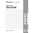 PIONEER DV-575K-S/RTXJN Owners Manual PIONEER DV-575K-S/RTXJN Owners Manual