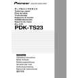 PIONEER PDK-TS23 Owners Manual PIONEER PDK-TS23 Owners Manual
