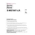 PIONEER S-MS700T-LR/XMC Service Manual PIONEER S-MS700T-LR/XMC Service Manual