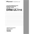 PIONEER DRM-ULV16/ZUCKFP Owners Manual PIONEER DRM-ULV16/ZUCKFP Owners Manual