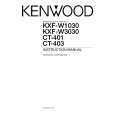 KENWOOD KXF-W1030 Owners Manual KENWOOD KXF-W1030 Owners Manual