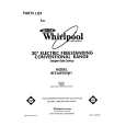 WHIRLPOOL RF316PXXB1 Parts Catalog WHIRLPOOL RF316PXXB1 Parts Catalog